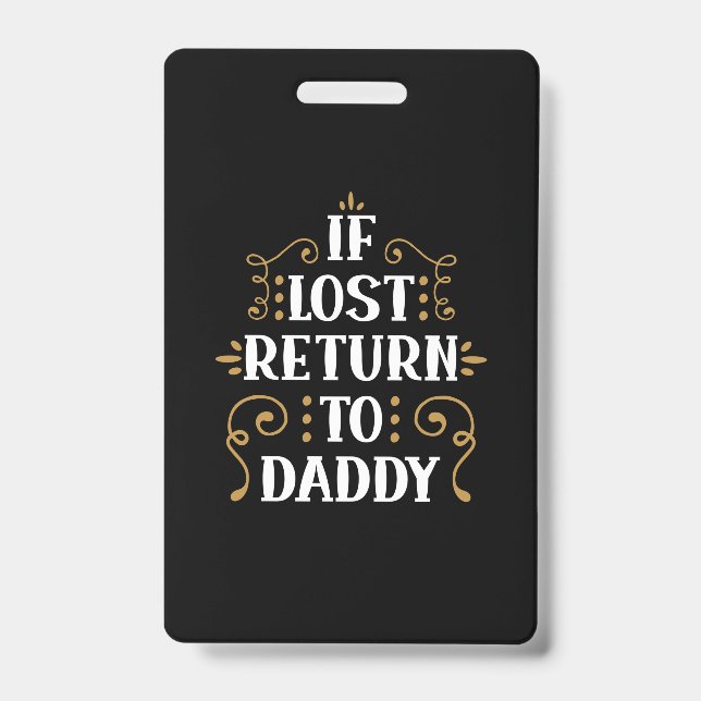 Grandpa Gift | If Lost Return To Daddy Ausweis (Vorderseite)
