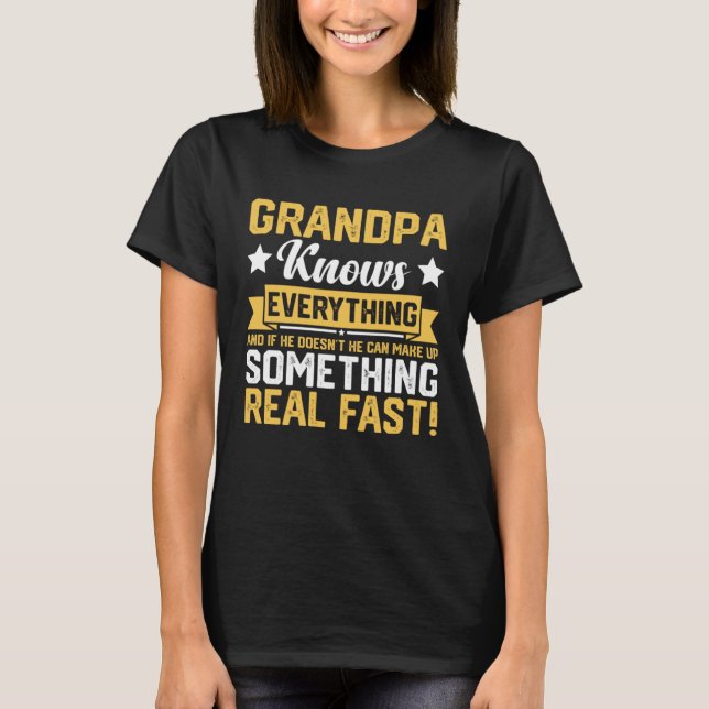 Grandpa Knows Everything 60th  Father s Day T-Shirt (Vorderseite)