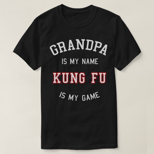 Grandpa Kung Fu Funny Kungfu Geschenk Großvater Va T-Shirt (Design vorne)