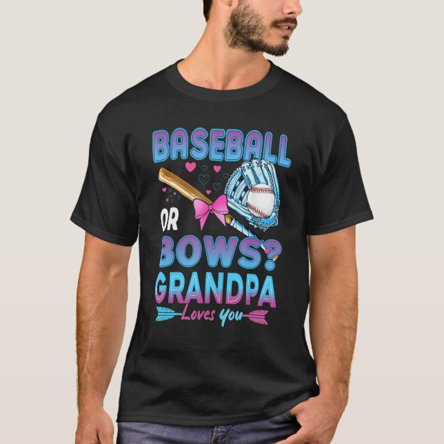 Grandpa-Lieben im Baseball oder Bows, die Sie Gesc T-Shirt (Vorderseite)