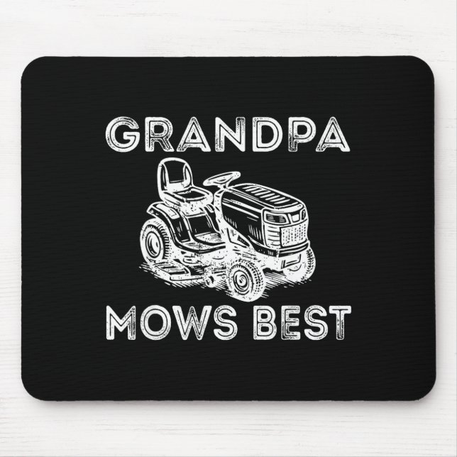 Grandpa Mows Funny Lawn Mower Father's Day Papa  Mousepad (Vorne)