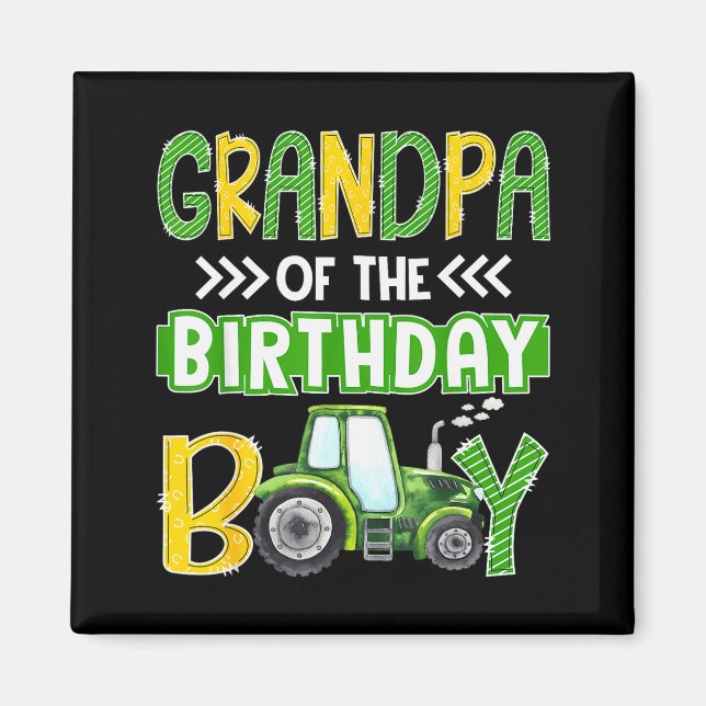 Grandpa Of The Birthday Boy Tractors Farm Trucks F Magnet (Vorne)