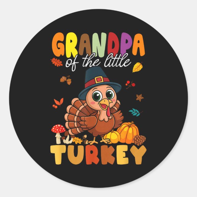 Grandpa Of The Little Turkey Thanksgiving Baby Sho Runder Aufkleber (Vorderseite)