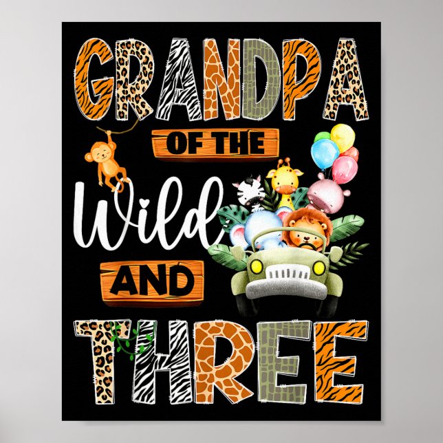 Grandpa Of The Wild And Three 3rd Birthday Boy Saf Poster (Vorne)