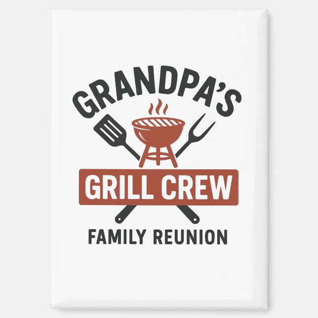 Grandpa’s Grill Crew | Family BBQ Reunion Shirt Magnet (Vorderseite)