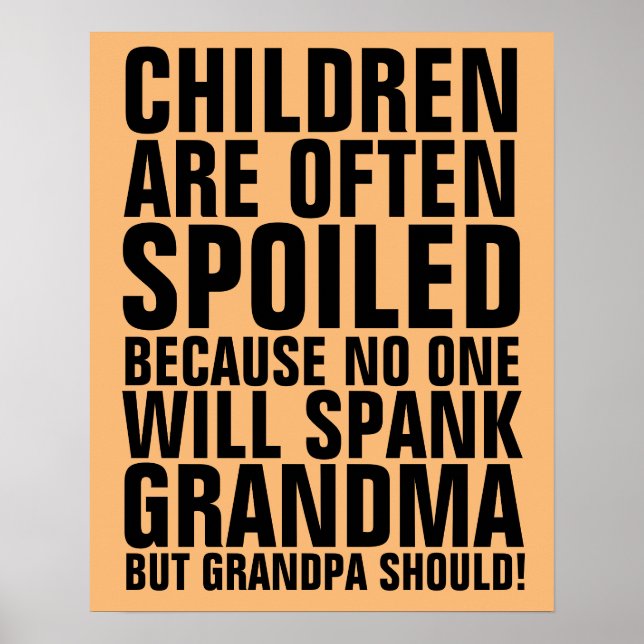 GRANDPA SOLLTE GRANDMA-SIGNS SPANKEN POSTER (Vorne)