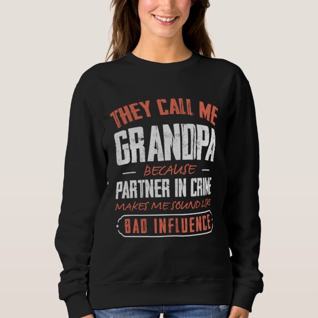 Grandpa Sweatshirt (Vorderseite)