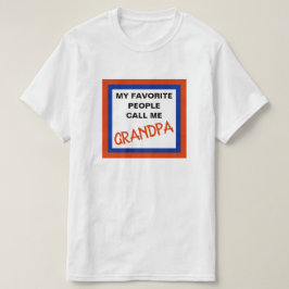 GRANDPA T-Shirt