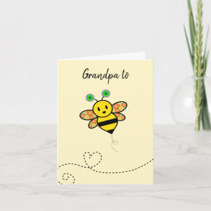 Grandpa to Bee Herzlichen Glückwunsch zu Ihrer glü Karte
