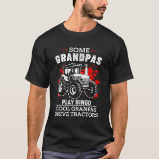 Grandpa Tractor Driver Gardener Mower Bauer Agric T-Shirt
