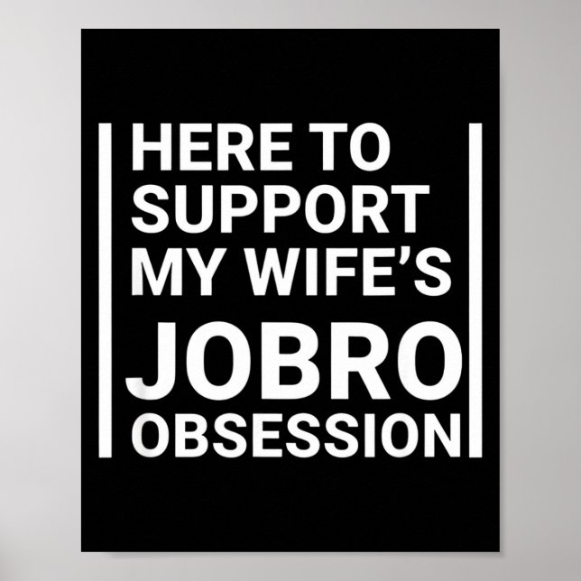 Grandparent Here To Suprt My Wife's Jobro Obsessio Poster (Vorne)