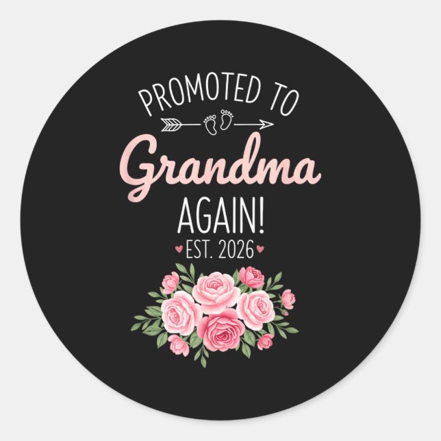 Grandparent Promoted To Grandma Again Est. 2026, N Runder Aufkleber (Vorderseite)