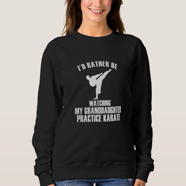 Grandparents Rather Watch My Granddaughter Practic Sweatshirt (Vorderseite)