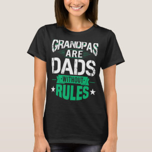 Grandpas sind Vater ohne Regeln Vatertag T-Shirt