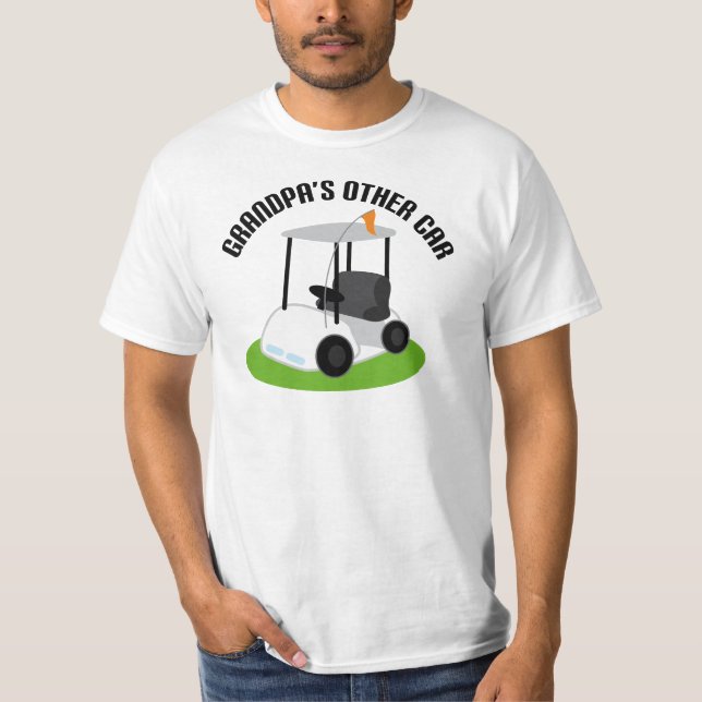 Grandpas Sonstiges Auto (Golfplatz) T-Shirt (Vorderseite)