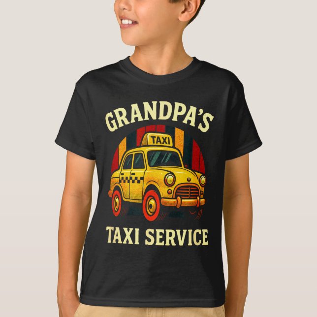 Grandpa's Taxi Service - Funny Cab Driver Quote  T-Shirt (Vorderseite)