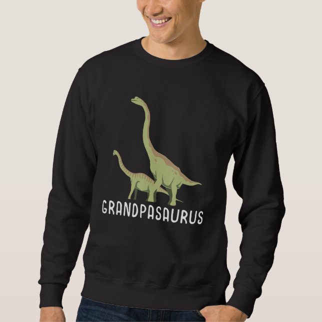 Grandpasaurus Grandpa Grandparent Grandfather Pale Sweatshirt (Vorderseite)