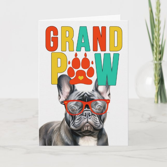 GrandPAW Frenchie GrandDOG Großeltern Day Feiertagskarte (Vorderseite)