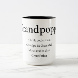 Grandpoppa Kaffee-Tasse, wenig cooler als Granddad Zweifarbige Tasse