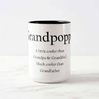 Grandpoppa Kaffee-Tasse, wenig cooler als Granddad Zweifarbige Tasse