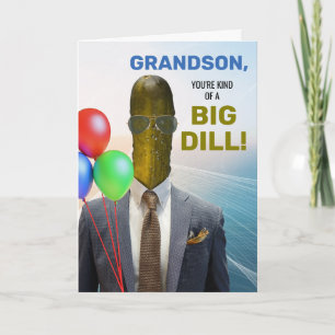 Grandson Funny Geburtstag Eine Art Big Dill Pickle Karte