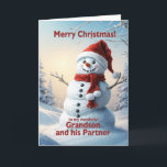 Grandson und sein Partner Christmas Snowman Feiertagskarte<br><div class="desc">Eine festliche Winterszene,  die einen fröhlichen Schneemann in einem roten Hut und Schal zeigt. Wünschen Sie Ihrem Enkel und seinem Partner frohe Weihnachten mit einer schönen Schneemannskarte.</div>