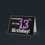 Grandtochter hat 13. Geburtstag, schwarz, lila. Karte<br><div class="desc">Ein schwarzer Hintergrund mit lila und weißem Text,  auf diesem lustigen,  Geburtstagsgruß für eine Enkelin. Meine freundlichen Grüße.</div>
