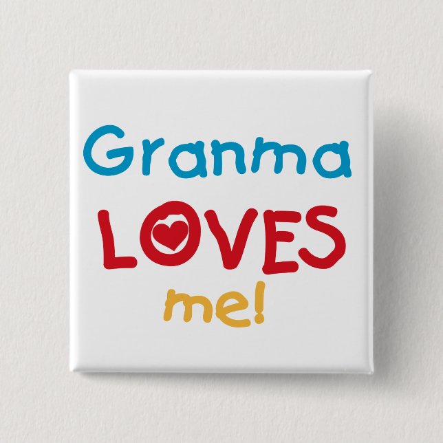Granma Lieben T - Shirt und Geschenke Button (Vorderseite)