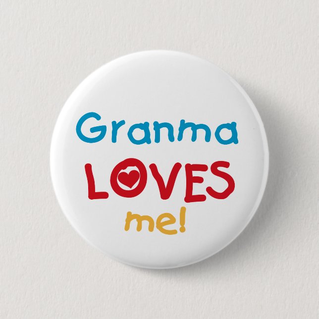 Granma Lieben T - Shirt und Geschenke Button (Vorderseite)
