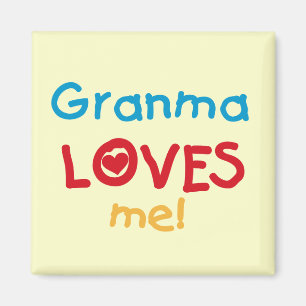 Granma Lieben T - Shirt und Geschenke Magnet