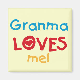 Granma Lieben T - Shirt und Geschenke Magnet