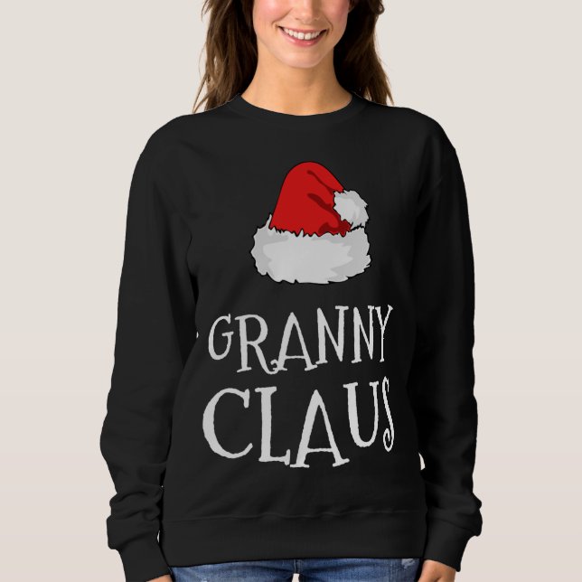Granny Claus Christmas Hat Family Group Matching P Sweatshirt (Vorderseite)
