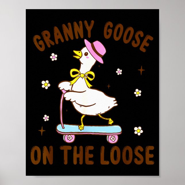 Granny Goose On The Loose Funny Birthday Matching  Poster (Vorne)