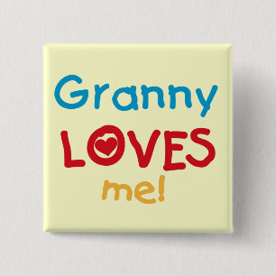 Granny Lieben Me Tshirts und Geschenke Button