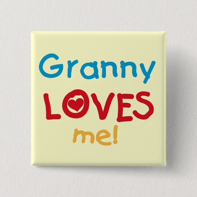 Granny Lieben Me Tshirts und Geschenke Button (Vorderseite)