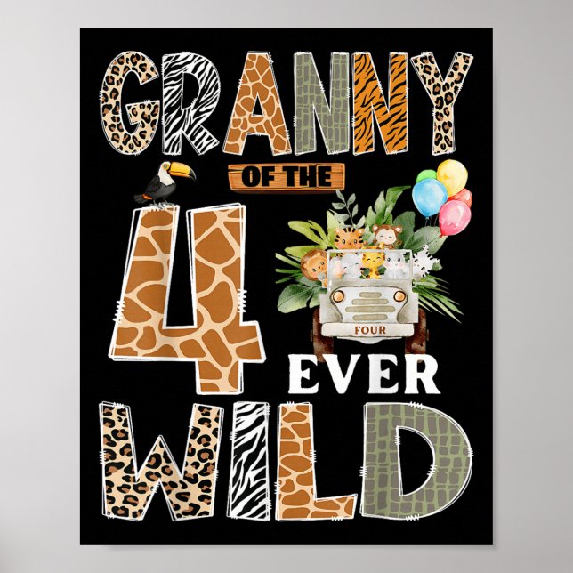 Granny Of The Four Ever Wild Safari 4th Birthday B Poster (Vorne)