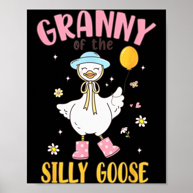Granny Of The Silly Goose First Birthday Family Ma Poster (Vorne)