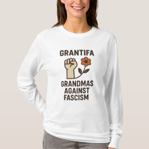 Grantifa – Omas gegen Faschismus T-Shirt