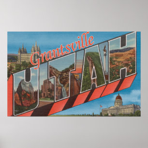 Grantsville, Utah - große Buchstabe-Szenen Poster