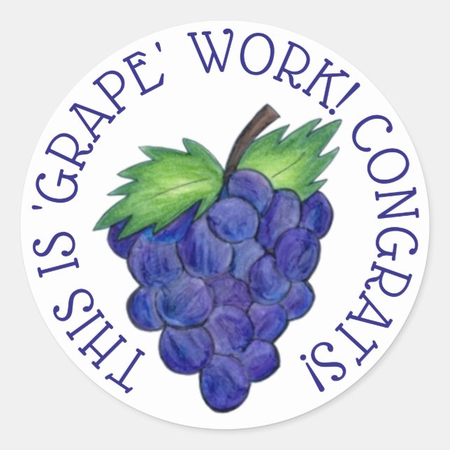 "GRAPE" (Great) Work Teacher Bunch of Trauben Runder Aufkleber (Vorderseite)