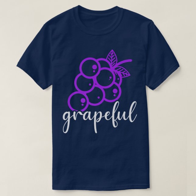 Grapeful Grapeful Grape Vegan Frucht Berries Veget T-Shirt (Design vorne)