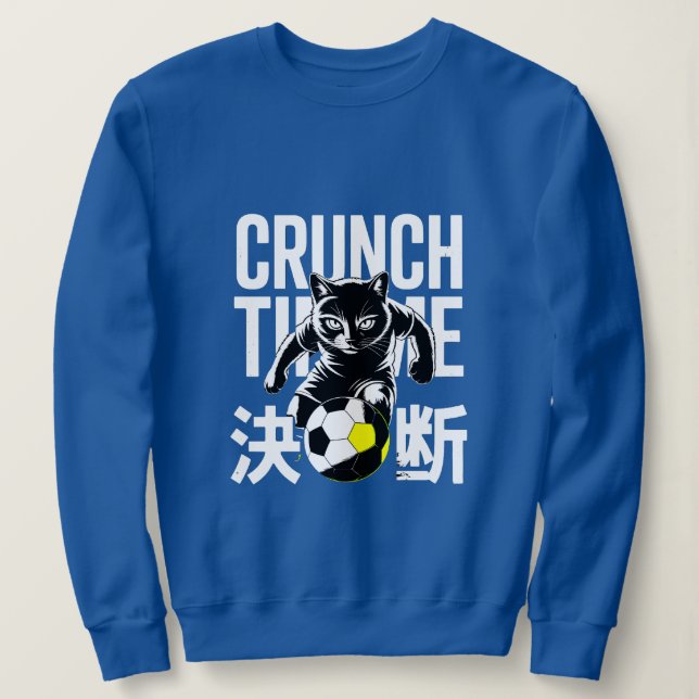 Graphic Crunch Time Soccer Cat For Athletes & Team Sweatshirt (Design vorne)