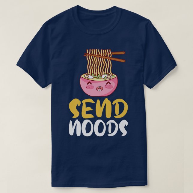 Graphic Funny S Send Noods Ramen Noodle Lover141 T-Shirt (Design vorne)