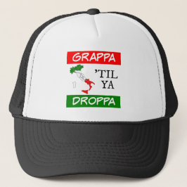 Grappa Til Ya Droppa Italienische Flag Karte Truckerkappe