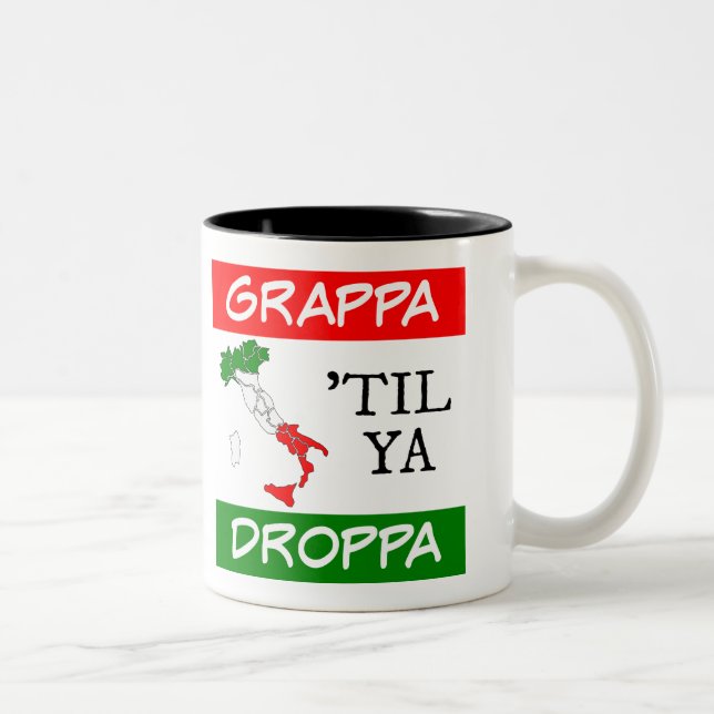 Grappa Til Ya Droppa Italienische Flag Karte Zweifarbige Tasse (Rechts)