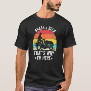 Gras Und Bier Deshalb Bin Ich Hier Vintage-Gartena T-Shirt