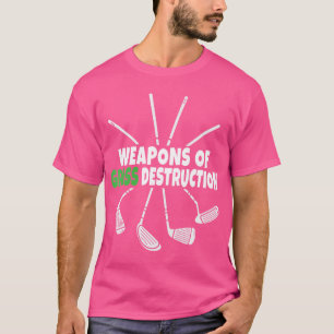 Graswaffen Zerstörung Sonnengolfer Golfspielen T-Shirt