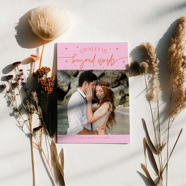 Grateful Beyond Words Wedding Photo Orange Pink Dankeskarte (Von Creator hochgeladen)