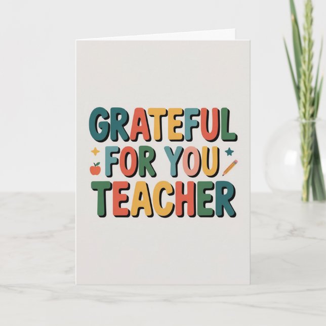 Grateful for You Teacher Appreciation Karte (Vorderseite)