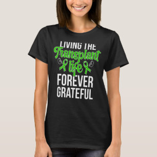 Grateful New Kidney Transplantation Survivor Niere T-Shirt